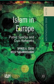 Paperback Islam in Europe: Public Spaces and Civic Networks Book