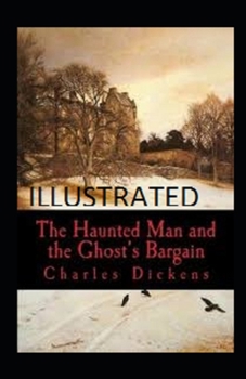 Paperback The Haunted Man and the Ghosts Bargain illustrated Book