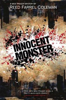 Innocent Monster - Book #6 of the Moe Prager