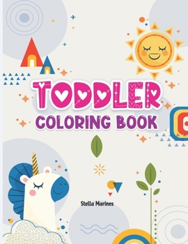 Paperback Toddler Coloring Book: Toddler first coloring book and More!! Book