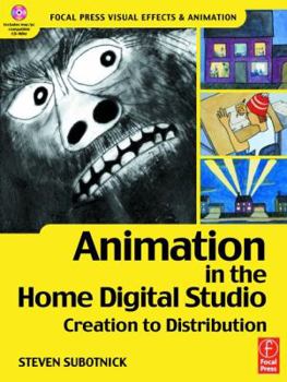 Paperback Animation in the Home Digital Studio: Creation to Distribution Book