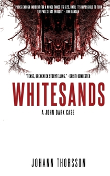 Paperback Whitesands: A John Dark Case Book