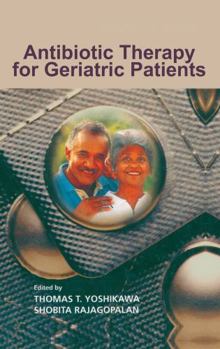 Hardcover Antibiotic Therapy for Geriatric Patients Book