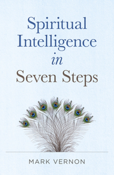 Paperback Spiritual Intelligence in Seven Steps Book