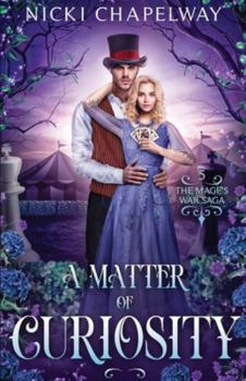 A Matter of Curiosity - Book #2 of the Return to Amar