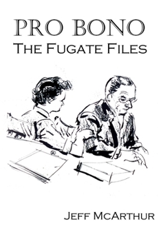 Paperback Pro Bono: The Fugate Files Book