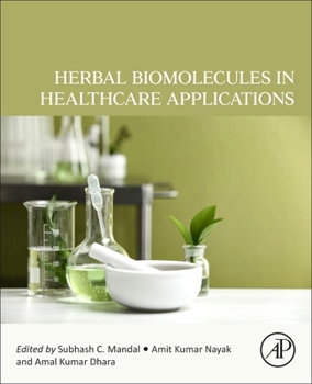 Paperback Herbal Biomolecules in Healthcare Applications Book