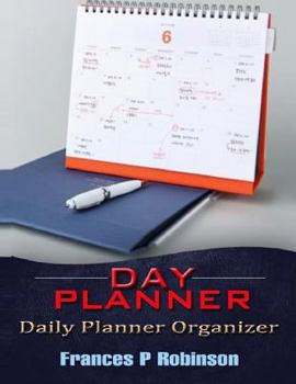 Paperback Day Planner: Daily Planner Organizer Book