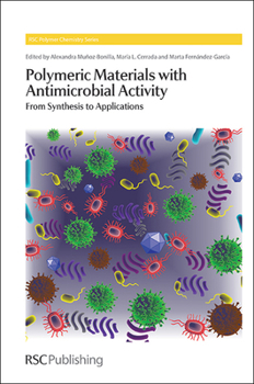 Hardcover Polymeric Materials with Antimicrobial Activity: From Synthesis to Applications Book