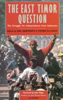 Paperback The East Timor Question: The Struggle for Independence from Indonesia Book