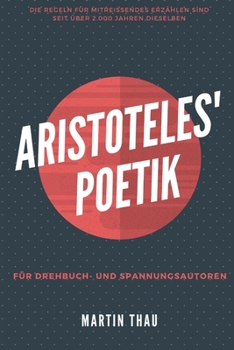 Paperback Aristoteles' Poetik: Für Spannungs-Autoren [German] Book
