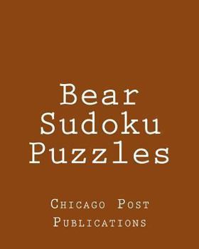 Paperback Bear Sudoku Puzzles: Fun, Large Grid Sudoku Puzzles Book