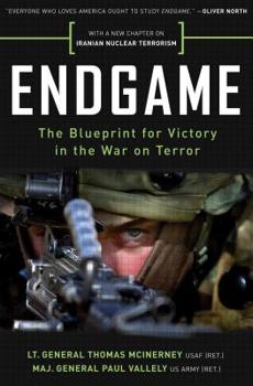 Paperback Endgame: The Blueprint for Victory in the War on Terror Book