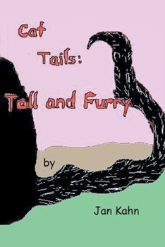 Paperback Cat Tails: Tall and Furry Book