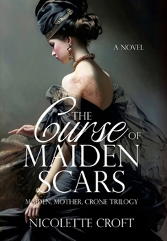 Hardcover The Curse of Maiden Scars Book