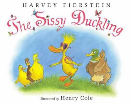 Hardcover The Sissy Duckling Book