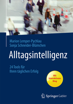 Paperback Alltagsintelligenz: 24 Tools Für Ihren Täglichen Erfolg [German] Book