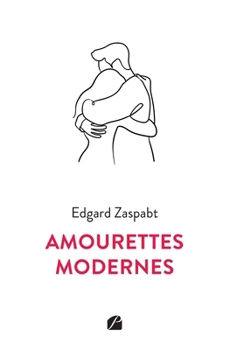 Paperback Amourettes Modernes [French] Book