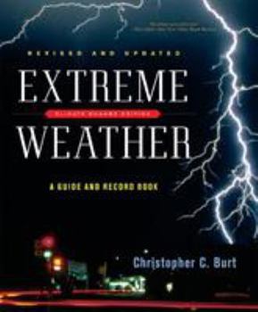 Paperback Extreme Weather: A Guide and Record Book