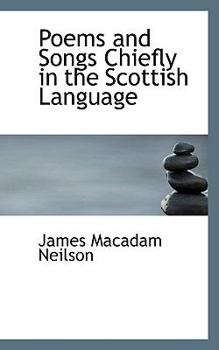 Hardcover Poems and Songs Chiefly in the Scottish Language Book