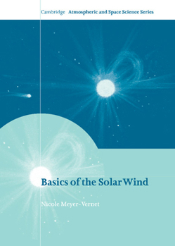 Hardcover Basics of the Solar Wind Book