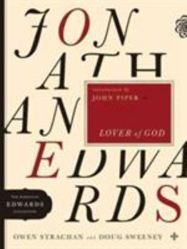 Jonathan Edwards Lover of God (Volume 1) - Book  of the Jonathan Edwards Collection