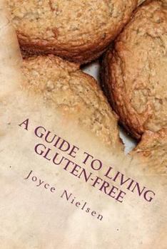 Paperback A Guide to Living Gluten-Free Book