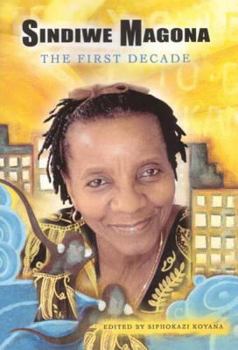 Paperback Sindiwe Magona: The First Decade Book