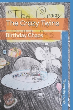 Paperback The Crazy Twins: Birthday Chaos Book