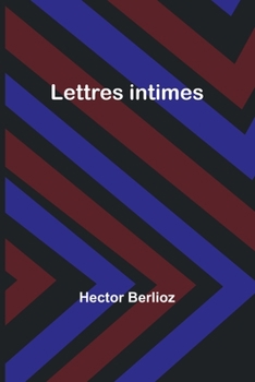 Paperback Lettres intimes [French] Book