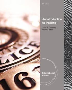 INTRODUCTION TO POLICING, INTERNATIONAL EDITION, 6TH EDITION