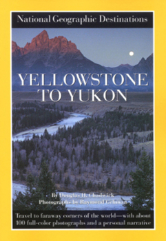 Paperback Yellowstone to Yukon: National Geographic Destinations Series Book