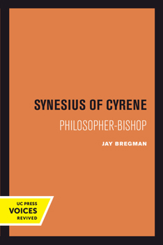 Paperback Synesius of Cyrene: Philosopher-Bishop Volume 2 Book
