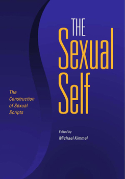 Paperback The Sexual Self: The Construction of Sexual Scripts Book