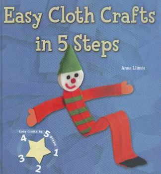 Library Binding Easy Cloth Crafts in 5 Steps Book