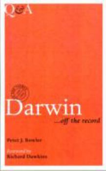 Paperback Darwin ... Off the Record: Life and Themes, 1809-1882 Book