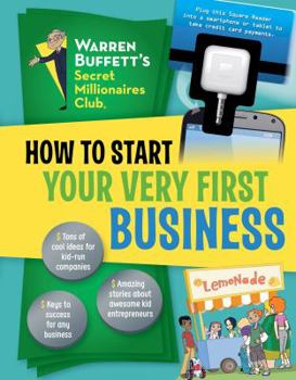 Hardcover How to Start Your Very First Business: Volume 1 Book