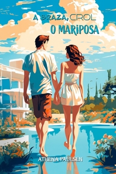 Paperback A braza, crol o mariposa [Spanish] Book