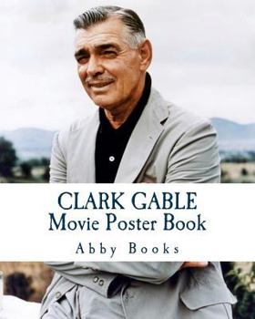 Paperback Clark Gable Movie Poster Book