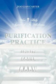 Paperback Purification Practice: Wise & Holy Approach To Wholeness Book