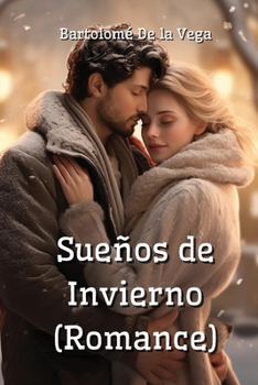 Paperback Sueños de Invierno (Romance) [Spanish] Book
