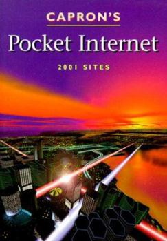 Paperback Capron's Pocket Internet: 2001 Sites Book