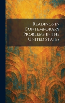 Hardcover Readings in Contemporary Problems in the United States Book