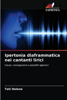 Paperback Ipertonia diaframmatica nei cantanti lirici [Italian] Book
