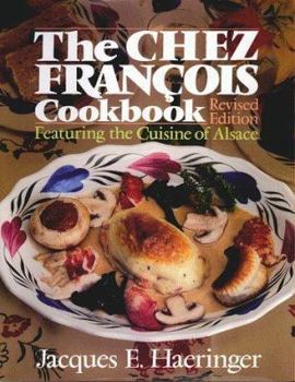 Hardcover Chez Francois Cookbook: Featuring Book