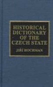 Hardcover Historical Dictionary of the Czech State Book