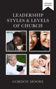 Paperback Leadership Styles and Levels of Church Book