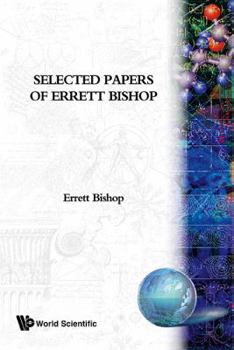Hardcover Selected Papers of Errett Bishop Book