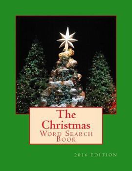 Paperback The Christmas Word Search Book: 2016 Edition with green cover Book