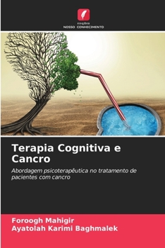 Paperback Terapia Cognitiva e Cancro [Portuguese] Book